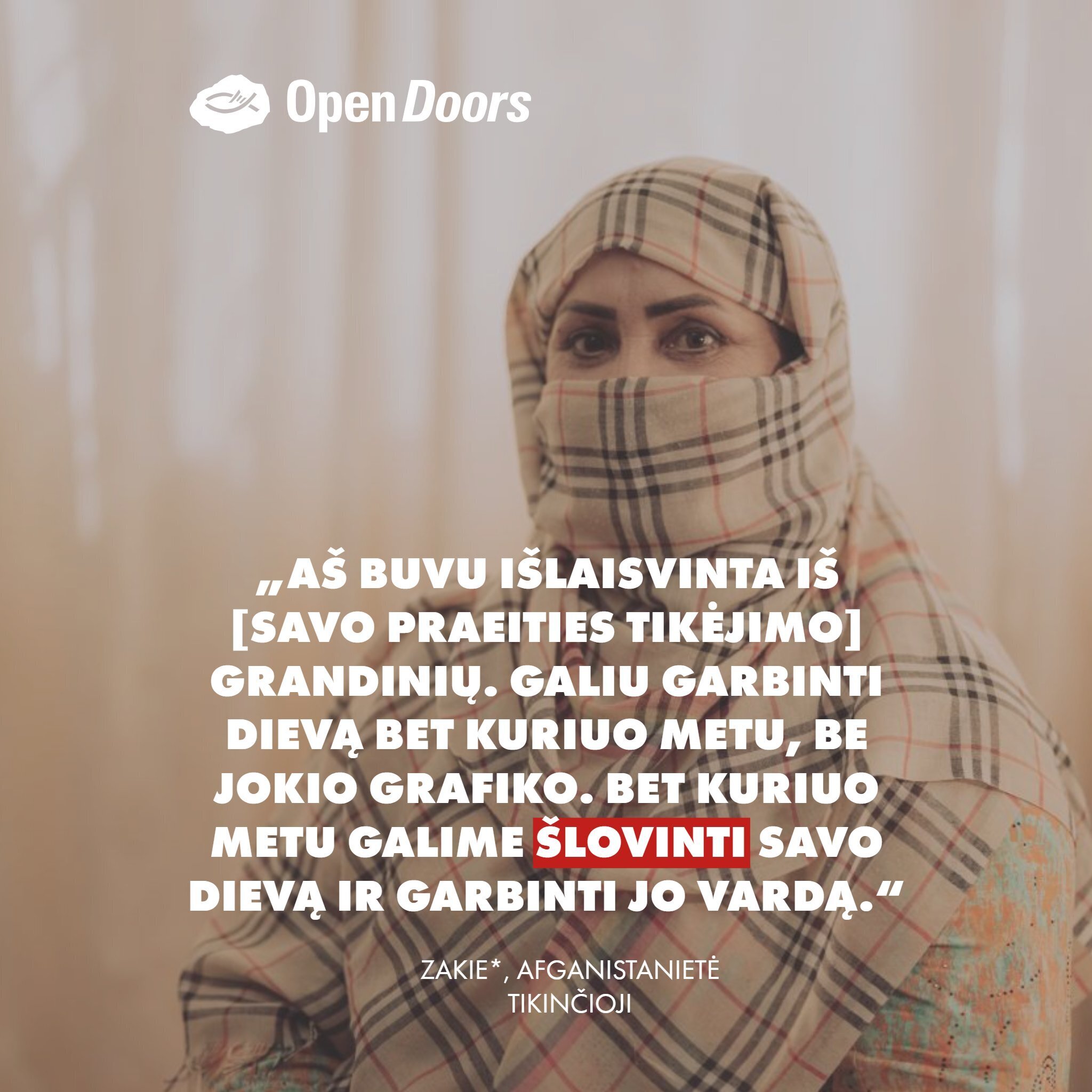 Afganistanietė tikinčioji Zakie dalijasi džiaugsmu ir laisve sekti Kristumi