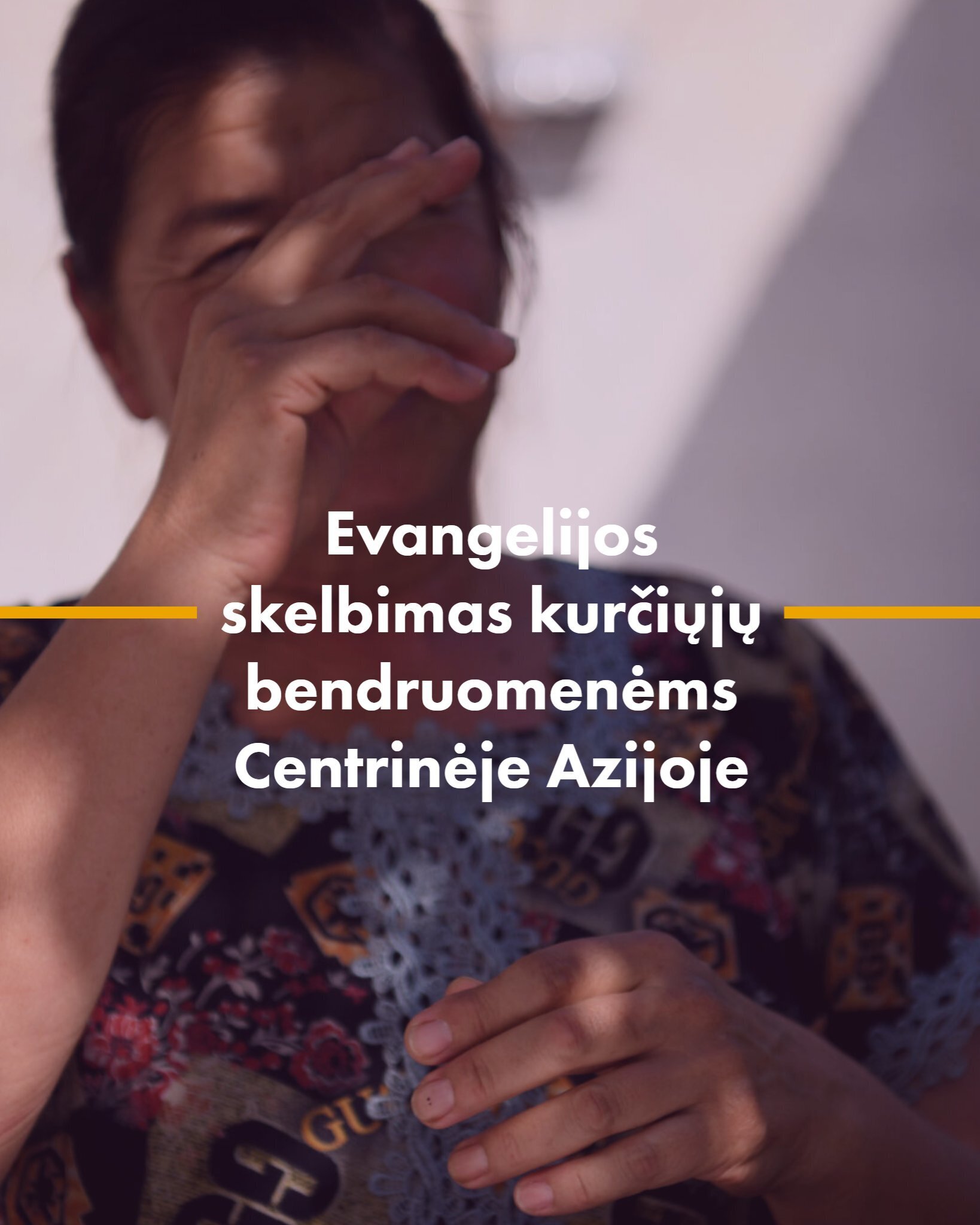 Evangelijos skelbimas kurčiųjų bendruomenėms Centrinėje Azijoje