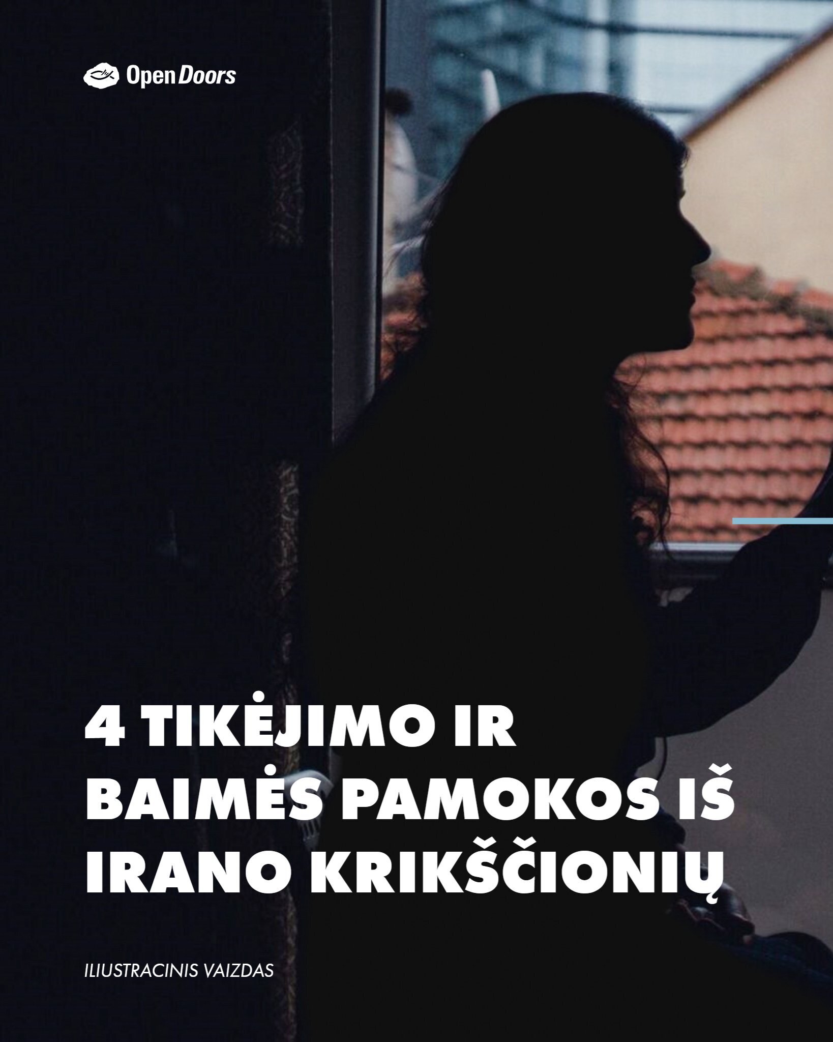 4 tikėjimo ir baimės pamokos iš Irano krikščionių