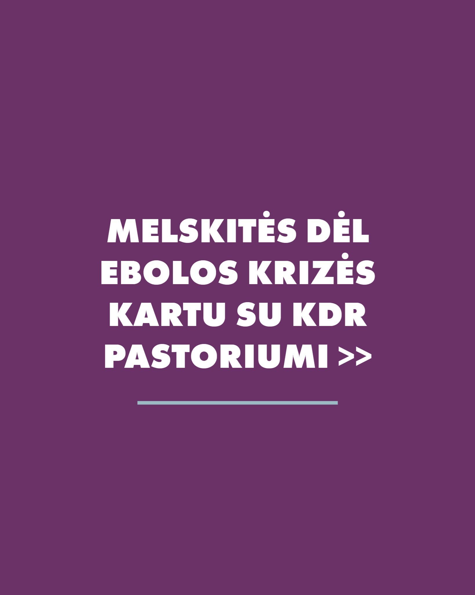 Melskitės kartu su KDR pastoriumi