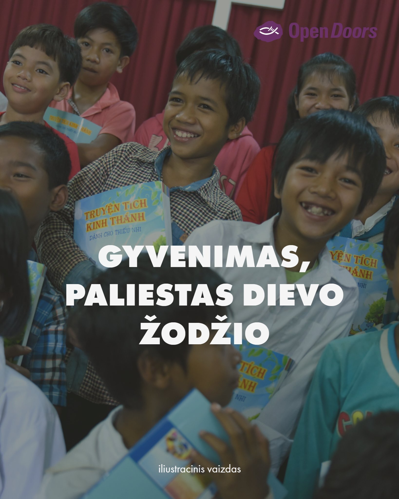Gyvenimas, paliestas Dievo Žodžio