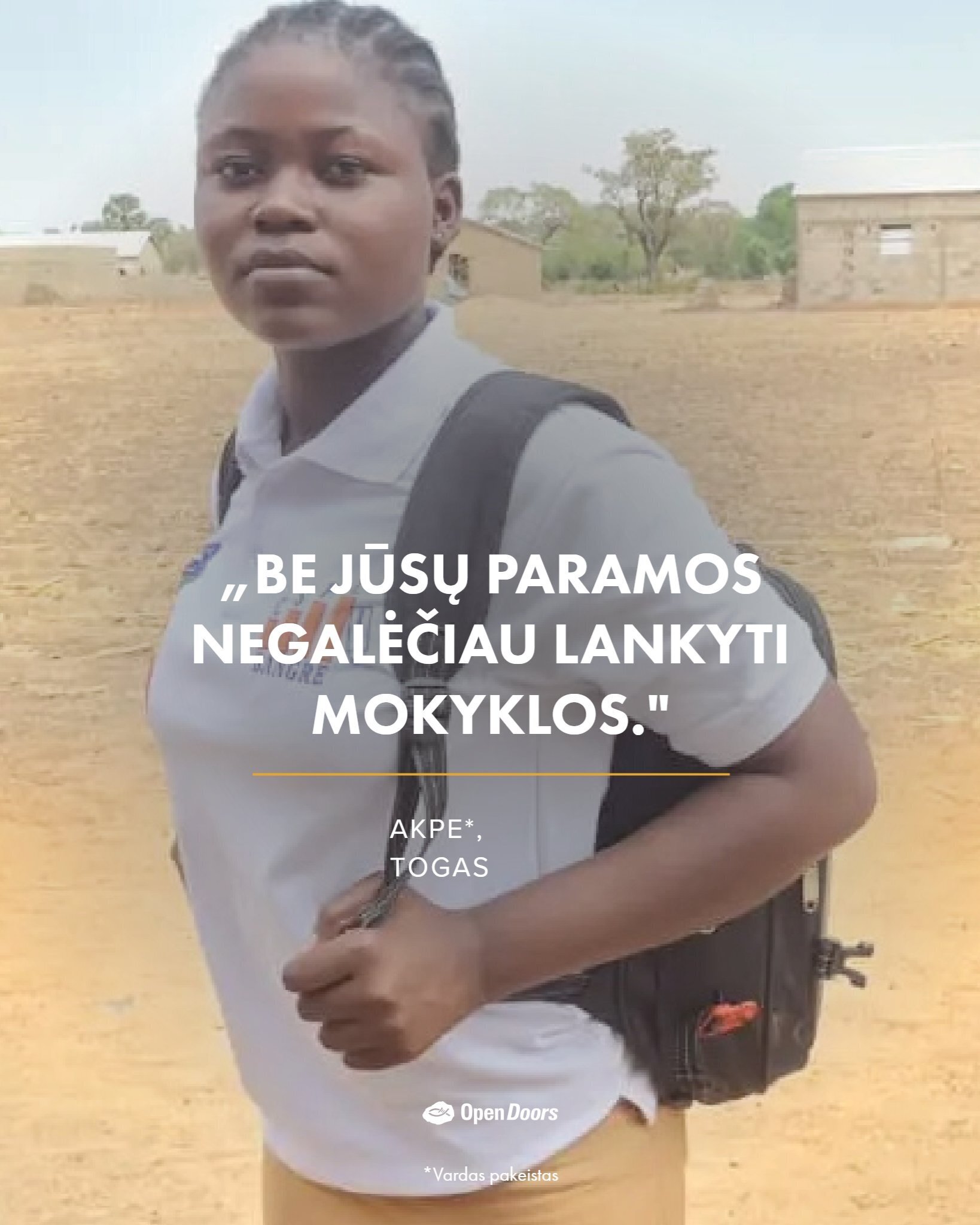 Akpe tikėjimas šviečia ryškiai Toge jūsų paramos dėka