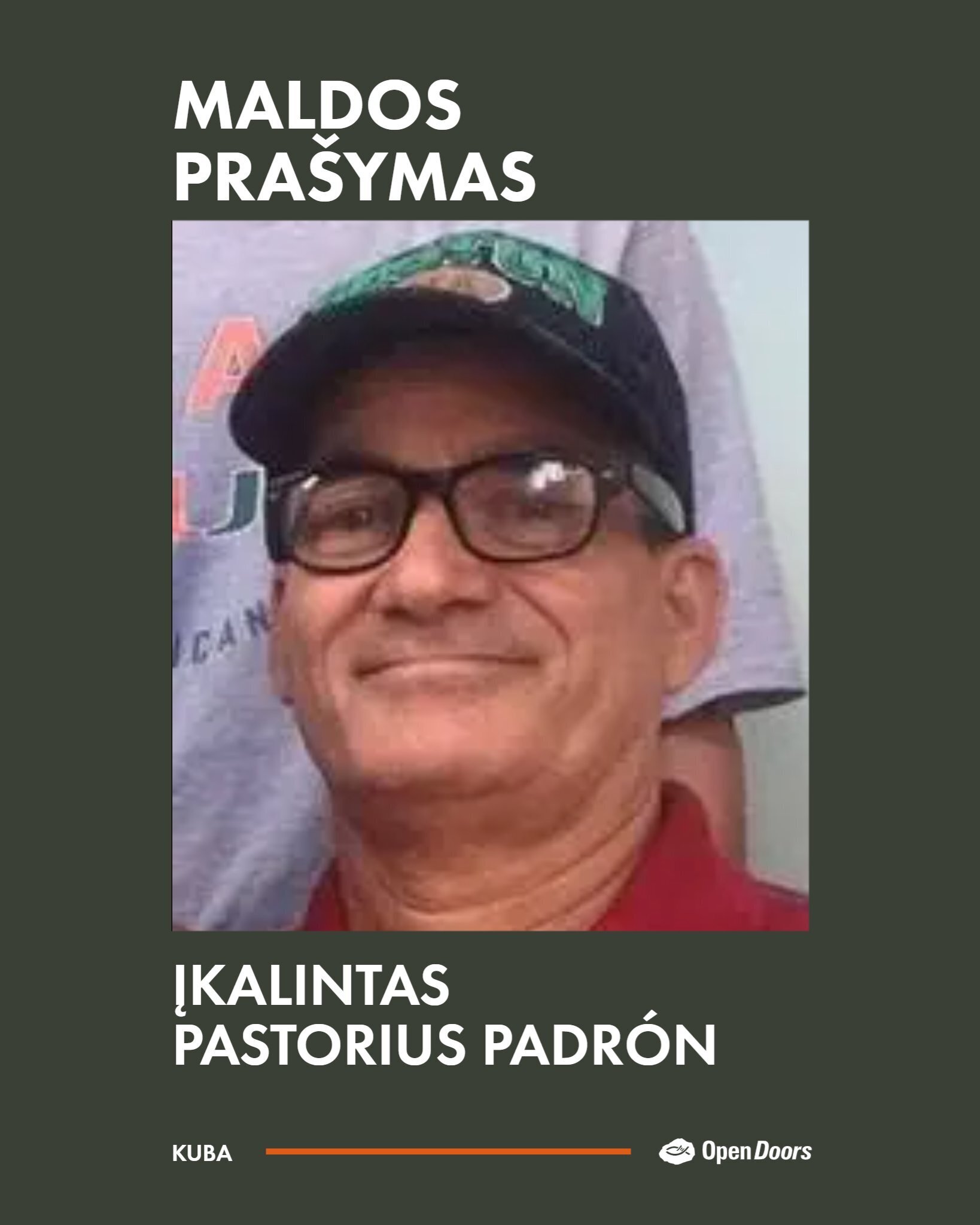 Melskitės už įkalintą pastorių Padrón Kuboje