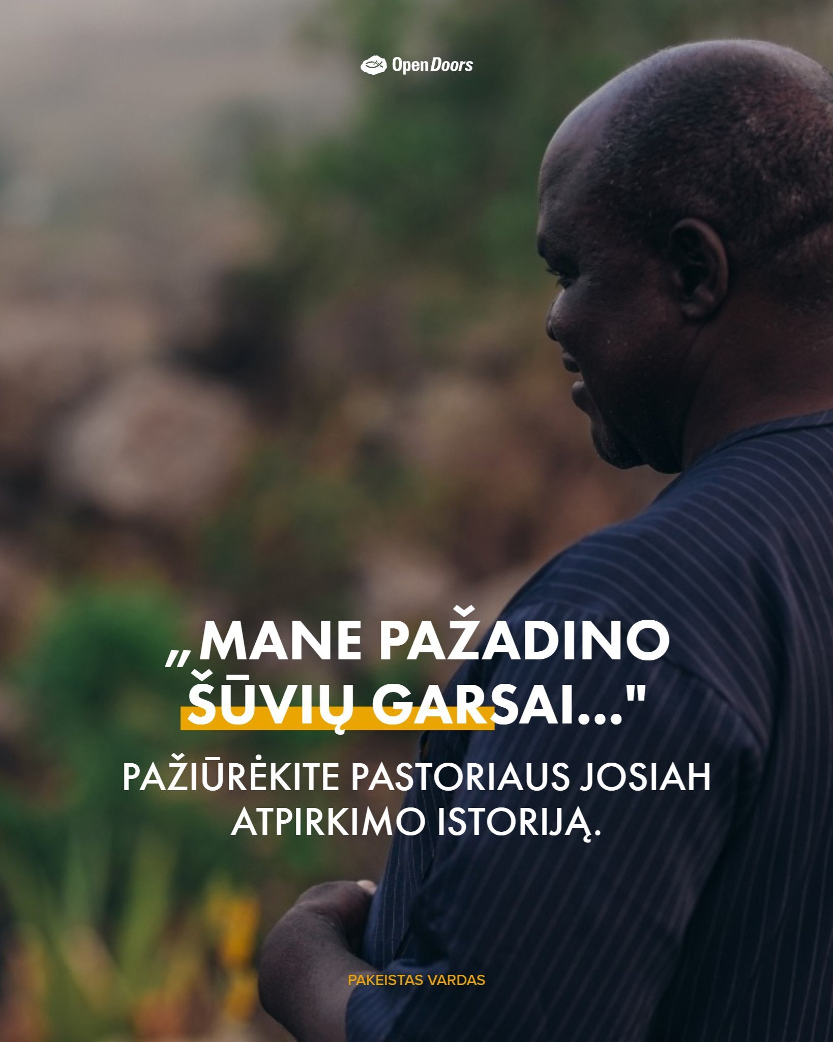 Pastoriaus Josiah tikėjimo kelionė smurto apimtoje Užsachario Afrikoje
